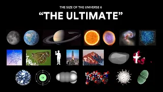 The Size of the Universe 6 - "The Ultimate" (1440p60)