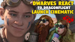 Dwarves React: Dragon Flight Launch Cinematic! (Prewatched)