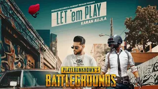 Let em Play | Karan Aujla | pubg video |Animation | Saini PardEep