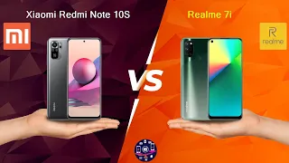 Xiaomi Redmi Note 10S Vs Realme 7i - Full Comparison [Full Specifications]