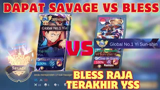 SAVAGE VS BLESS RAJA TERAKHIR YSS