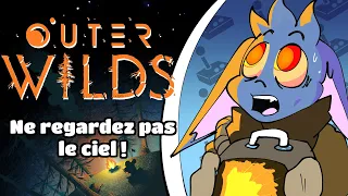 T'as cinq minutes pour : OUTER WILDS