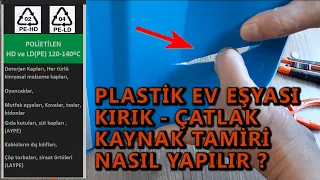 PLASTİK SU BİDONU ÇATLAK KAYNAK TAMİRİ NASIL YAPILIR? KIRIK İKİ PARÇAYI BİRBİRİNE YAPIŞTIRMAK