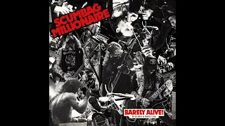 Scumbag Millionaire - Barely Alive! (B-Sides & Oddities) (Full Album)