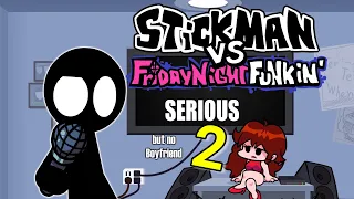 Serious without Boyfriend's voice (Dual) - Stickman vs FnF