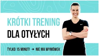 Krótki trening dla otyłych | Trening dla Kobiet