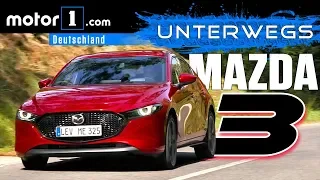 Quicklebendig!? Mazda3 | UNTERWEGS mit Daniel Hohmeyer