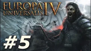 Europa Universalis IV | For Odin! - Part 5