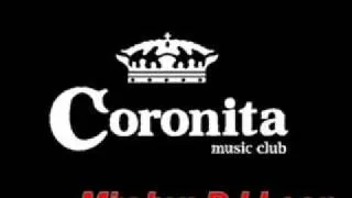 Coronita 2011 mixed by DJ Leon.