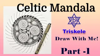 How to draw a Celtic Mandala with easy steps - Draw Along - Triskele - MandalaNPA 054 - Part 1