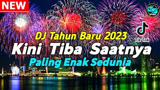 DJ TAHUN BARU 2023 PALING ENAK SEDUNIA KINI TIBA SAATNYA BERPISAH Full Bass | By Gabriel Studio