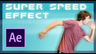 HOW TO GET SUPER SPEED IN 2 MINUTES (After Effects Tutorial)