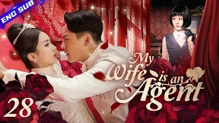 My Wife Is An Agent EP28 | After marriage, mafia boss found his sweet wife is an agent #chinesedrama