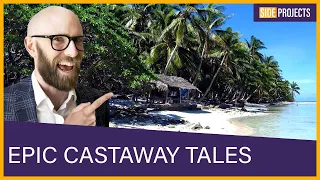 Epic Castaway Tales