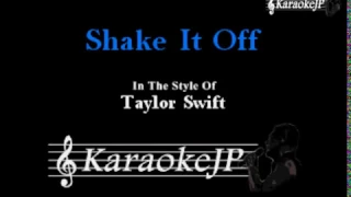 Shake It Off (Karaoke) - Taylor Swift