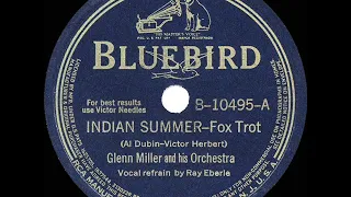 1940 HITS ARCHIVE: Indian Summer - Glenn Miller (Ray Eberle, vocal)