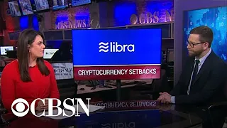 Facebook's digital currency Libra faces setbacks