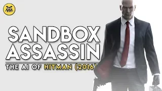 Sandbox Assassin: The AI of Hitman (2016) | AI and Games #45