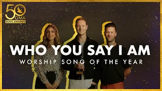 "Who You Say I Am" Wins Worship Song of the Year