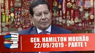 General Mourão e as perspectivas do Brasil com o governo - Anatomia do Poder - 22/09/19 - Parte 1