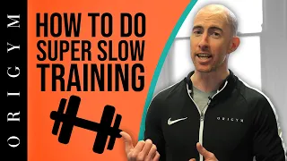 How To Do Super Slow Training | Training System
