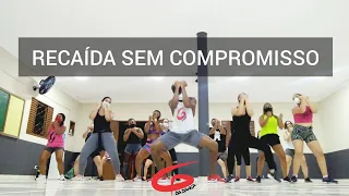 Rogerinho - Recaída Sem Compromisso - Coreografia G da dança