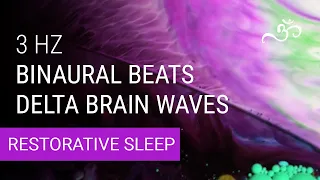 3 Hz Pure Delta Brain Waves Binaural Beats ( Restorative Sleep and Profound Relaxation )