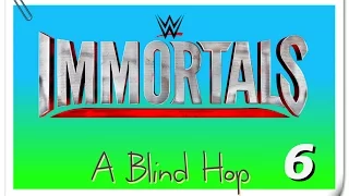 A Blind Hop - WWE Immortals - Part 6 ("Second Gold Pack")