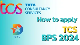 How to Apply TCS BPS 2024 Pass Out Batch