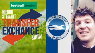 The Transfer Exchange Show: Brighton & Hove Albion #BHAFC 🕊️Can they keep Bissouma and White?