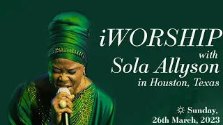 iWORSHIP With Sola Allyson Houston Texas