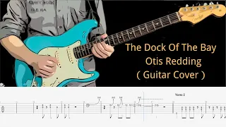 The Dock Of The Bay - Otis Redding（Guitar Cover）