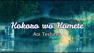 Aoi Teshima - Kokoro Wo Komete (Rom,Eng and Indo translation) Lyrics