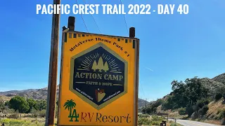 Pacific Crest Trail 2022 - Day 40: Acton KOA RV Park