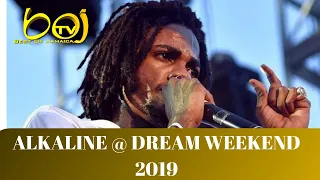 ALKALINE - DREAM WEEKEND 2019 - WORLD VIBES - HIGHLIGHTS AND INTERVIEWS