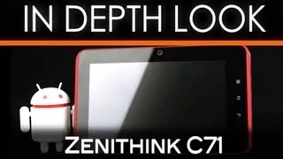 Zenithink C71 | In Depth Look
