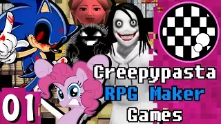 Terrible Creepypasta RPG Maker Games | PART 1