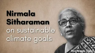 Finance Minister Nirmala Sitharaman On Sustainable Climate Goals