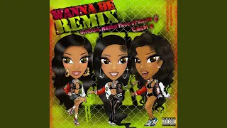 Wanna Be (Remix)