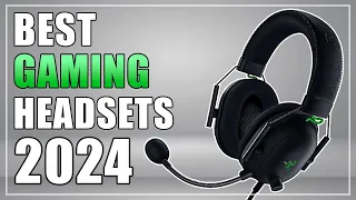 Best Gaming Headsets 2024 (Watch This Before Buying One!)