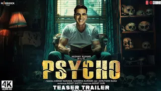 PSYCHO - First Trailer | Akshay Kumar, Rakulpreet Singh