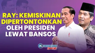 Ray: Kemiskinan Dipertontonkan Lewat Bansos, Presiden Jokowi Hanya Memikirkan Keluarganya di Pilpres