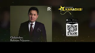 Bahrom Nazarov - Qalamdan (Karaoke)