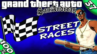 GTA San Andreas [:37:] ALL Los Santos and San Fierro Races [100% Walkthrough]