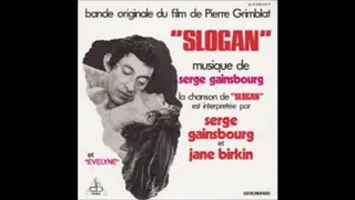 Serge Gainsbourg - La Chanson de Slogan (avec Jane Birkin)