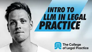 Introduction to The College of Legal Practice's LLM in Legal Practice, incorporating SQE prep.