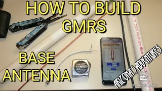 HOW TO BUILD, GMRS BASE ANTENNA/SLIM-JIM.