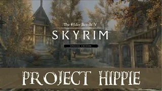 Skyrim Special Edition - Project Hippie Mod