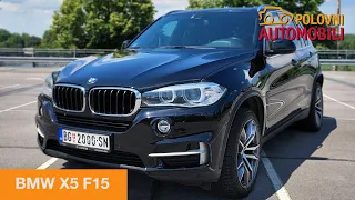 BMW X5 F15 - Kako je X5 promenio auto industriju?  | Auto Test Polovni automobili