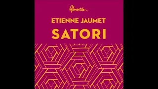 Etienne Jaumet - Satori